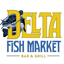 Delta Fish Market Bar & Grill