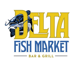 Delta Fish Market Bar & Grill